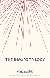 The Inward Trilogy - Yung Pueblo