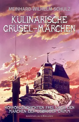 Read: Kulinarische Grusel-Märchen Book