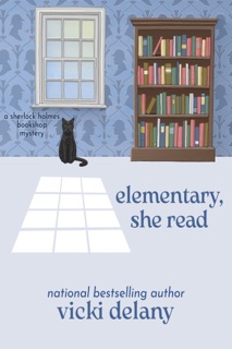 Elementary, She Read by Vicki Delany