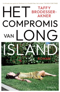 Het compromis van Long Island by Taffy Brodesser-Akner