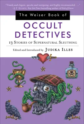 Read: The Weiser Book Book of Occult Detectives