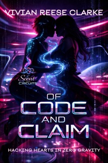 Of Code and Claim by Vivian Reese Clarke