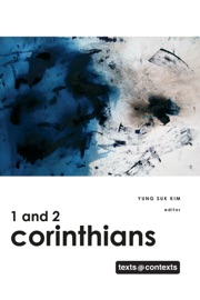 1 and 2 Corinthians - Yung Suk Kim
