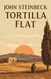 Tortilla Flat - John Steinbeck