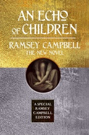 An Echo of Children - Ramsey Campbell