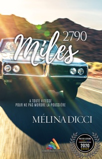 2790 Miles  Roman lesbien, livre lesbien by Mélina Dicci & Livre Lesbien - Homoromance Éditions