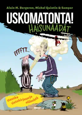 Read: Uskomatonta! Haisunäädät Book