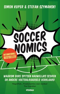 Soccernomics by Simon Kuper & Stefan Szymanski