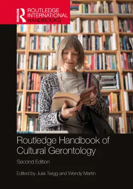 Read: Book Routledge Handbook of Cultural Gerontology