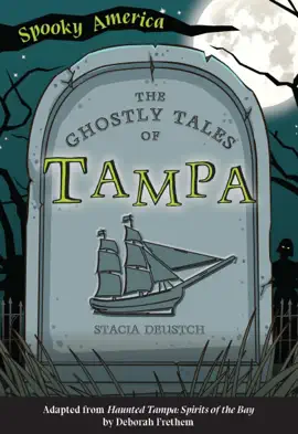Read: Book The Ghostly Tales of Tampa