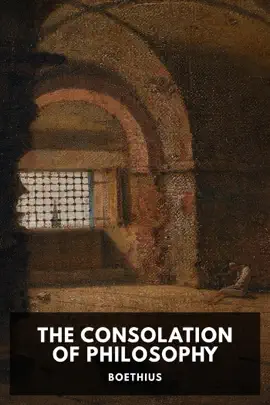 Read: The Book Consolation of Philosophy