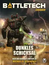 BattleTech Legenden 12 - Dunkles Schicksal