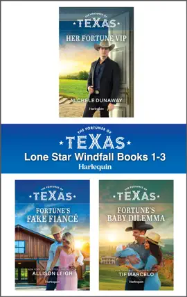 The Fortunes of Texas: Lone Star Windfall Books 1-3 - Michele Dunaway, Allison Leigh & Tif Marcelo