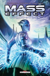 Mass Effect - Homeworlds - BD by Jeremy Barlow & Mac Walters