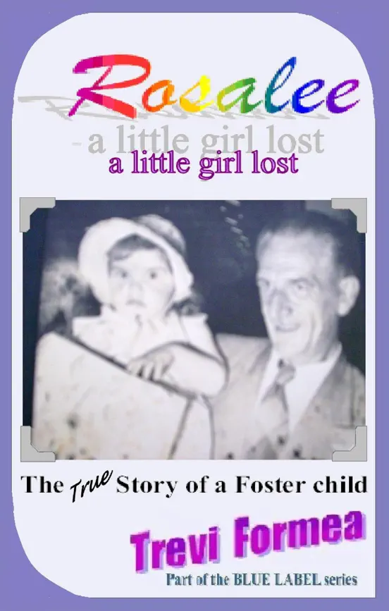 Rosalee - a little girl lost