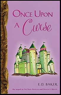 Once Upon a Curse by E.D. Baker