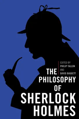 Read: The Philosophy of Sherlock Holmes Book
