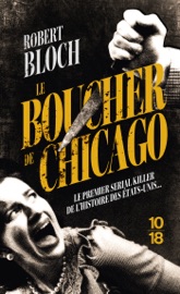 Le Boucher de Chicago - Robert Bloch