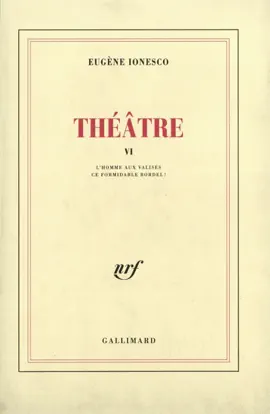 Read: Théâtre (Tome 6) - L'Homme aux valises Book / Ce formidable bordel !