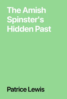 Read: The Amish Spinster's Hidden Book Past
