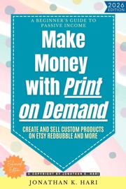Make Money with Print on Demand: