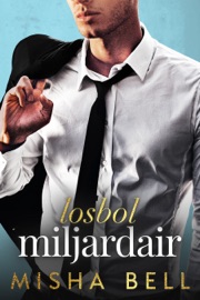 Losbol miljardair - Misha Bell