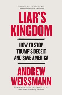 Liar's Kingdom by Andrew Weissmann
