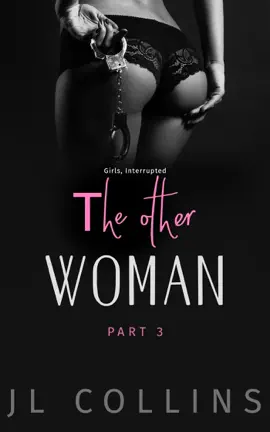 The Other Woman: Girls, Interrupted