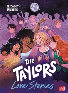 Die Taylors – Love Stories by Elizabeth Eulberg