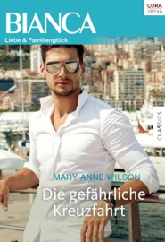 Die gefährliche Kreuzfahrt - Mary Anne Wilson & Gina Curtis