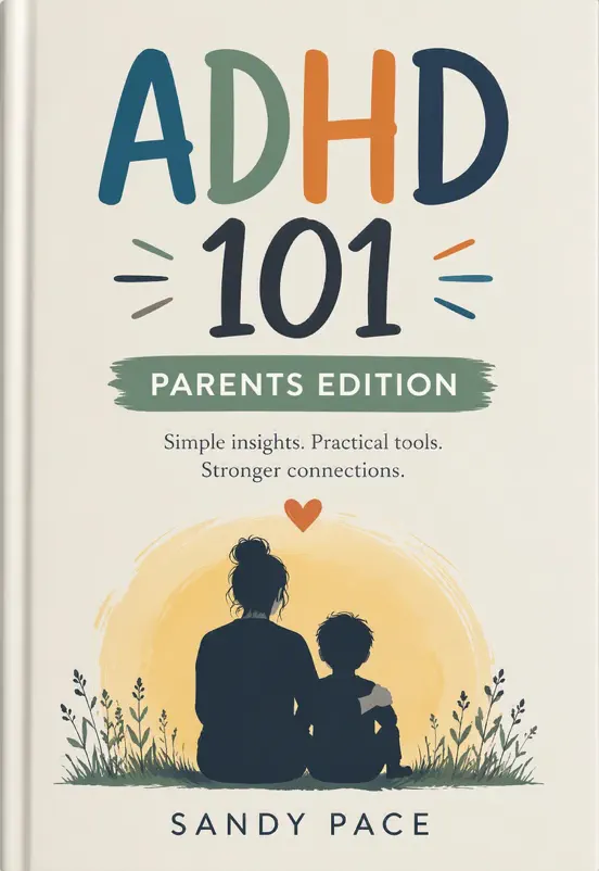 ADHD 101: Parents Edition