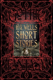 H.G. Wells Short Stories - Patrick Parrinder