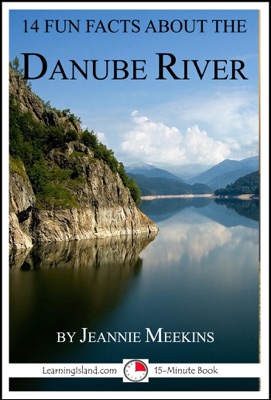 14 Fun Facts About the Danube