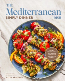 Book The Mediterranean Dish: Simply Dinner - Suzy Karadsheh