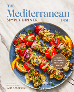 The Mediterranean Dish: Simply Dinner - Suzy Karadsheh Cover Art