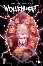Wolvenheart #14 - Mark London & Alejandro Giraldo