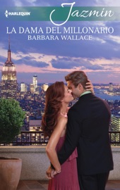 La dama del millonario - Barbara Wallace