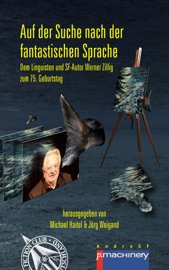 AUF DER SUCHE NACH DER FANTASTISCHEN SPRACHE - Jörg Weigand & Michael Haitel