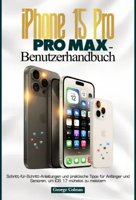 iPhone 15 Pro & Pro Max – Benutzerhandbuch