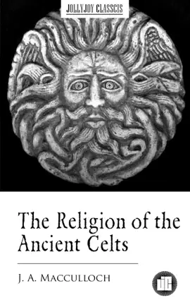 Read: The Religion of the Ancient Celts Book