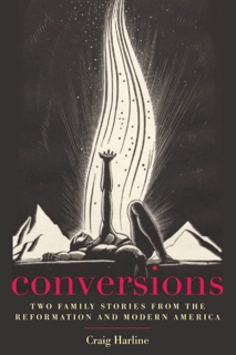 Conversions by Craig Harline