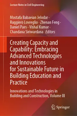 Read: Creating Capacity and Capability: Embracing Advanced Technologies and Innovations for Book Sustainable Future in Building Education and Practice