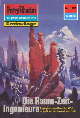 Read: Perry Rhodan 1250: Die Raum-Zeit-Ingenieure Book