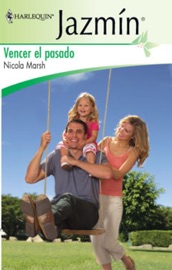 Vencer el pasado - Nicola Marsh