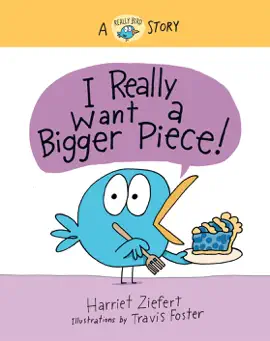 Read: Book I Really Want a Bigger Piece