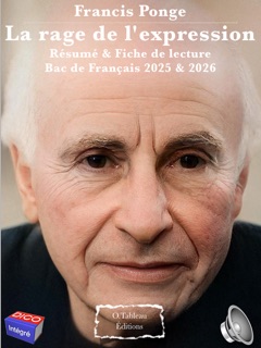 La rage de l'expression - Francis Ponge - Résumé & Fiche de lecture - Bac de Français 2025 & 2026. by Olivier Tableau