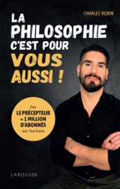 La philosophie, c'est pour vous aussi !
