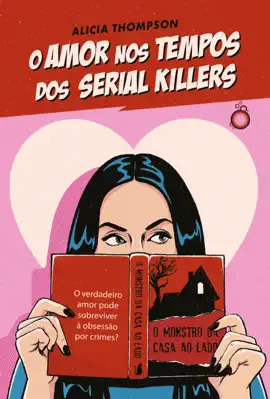 O amor nos tempos dos serial killers