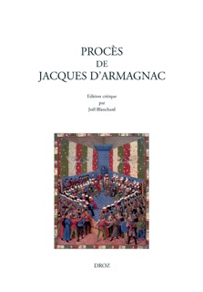 Procès de Jacques d'Armagnac by Joël Blanchard