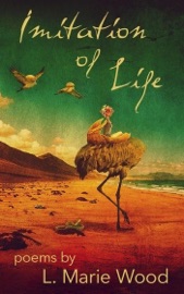 Imitation of Life - L. Marie Wood